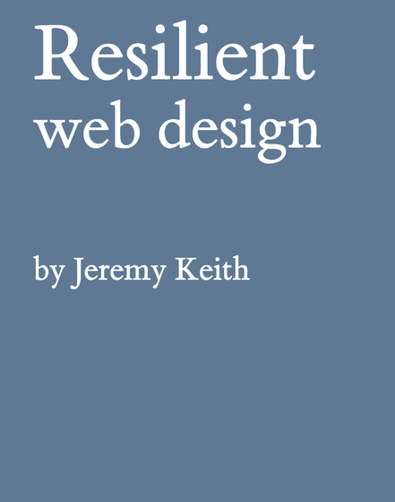 Main image for Reflections on Resilient Web Design